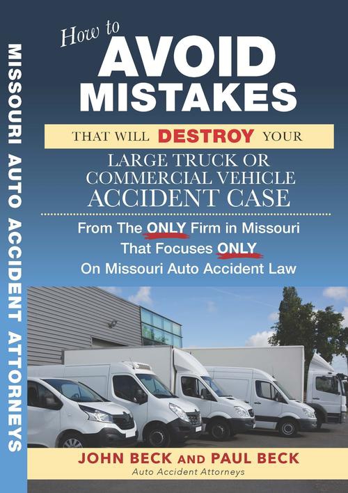 Free Offer: How to Avoid Mistakes That Will Destroy Your Large Truck or Commercial Vehicle Accident